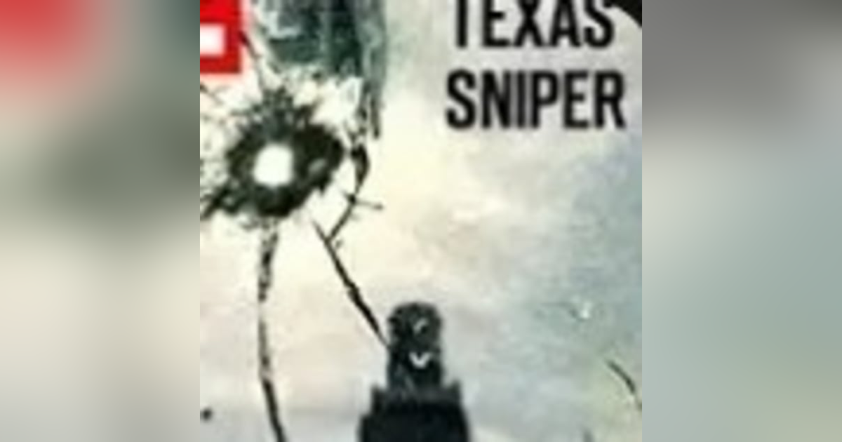 Texas Sniper 1966: Lone Wolf, MK Ultra Marine or Human Sacrifice Satanic CIA Operation Texas Sniper 1966: Lone Wolf, MK Ultra Marine or Human Sacrifice Satanic CIA Operation