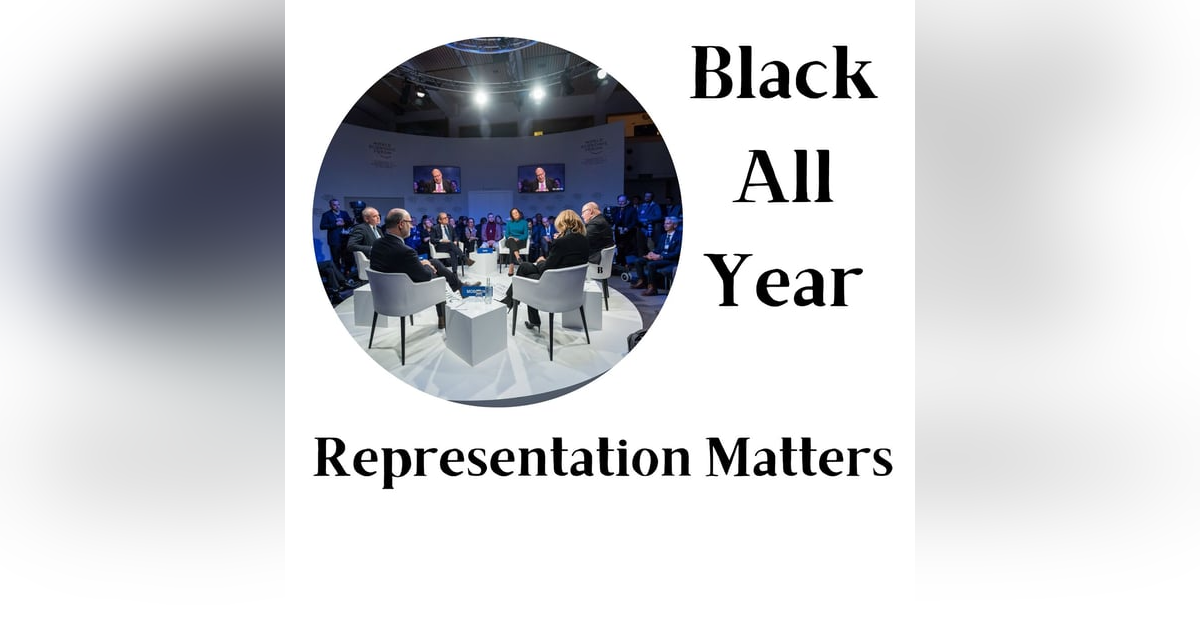 Black All Year - Representation Matters Black All Year - Representation Matters