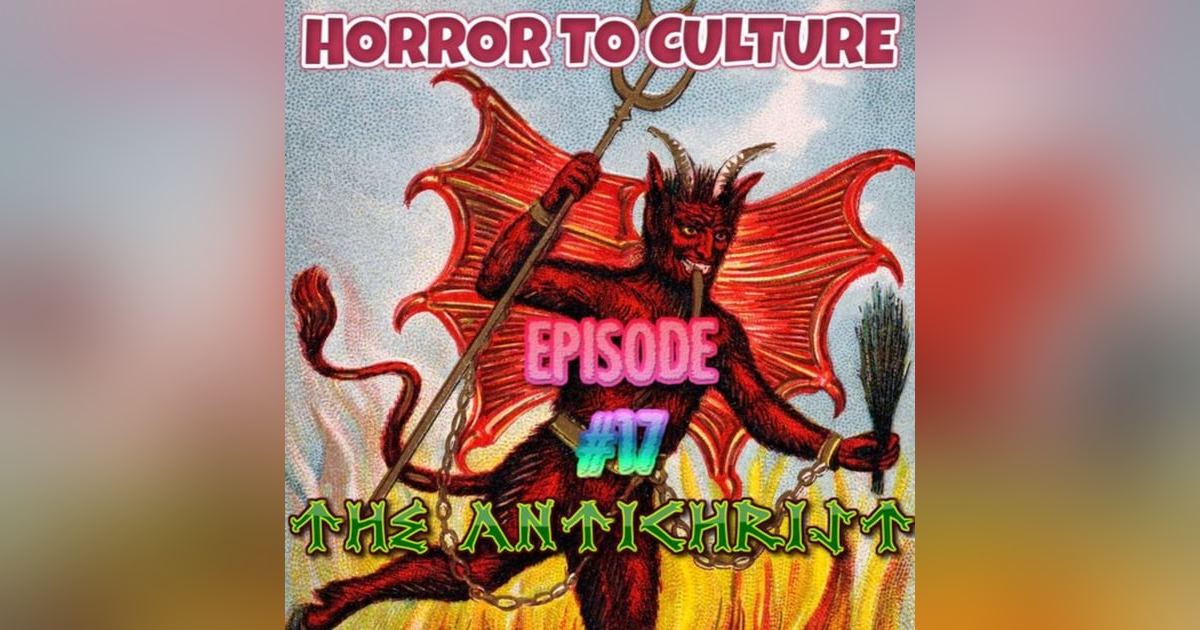 HORROR TO CULTURE 17 HORROR TO CULTURE 17