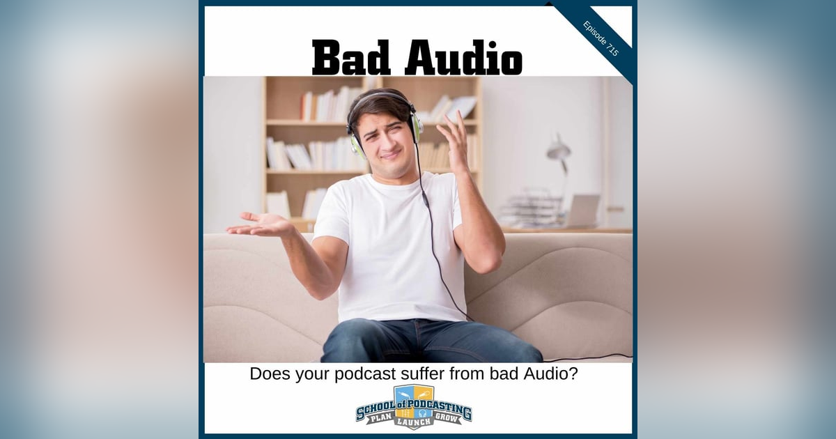What Does Bad Audio Sound Like? What Does Bad Audio Sound Like?