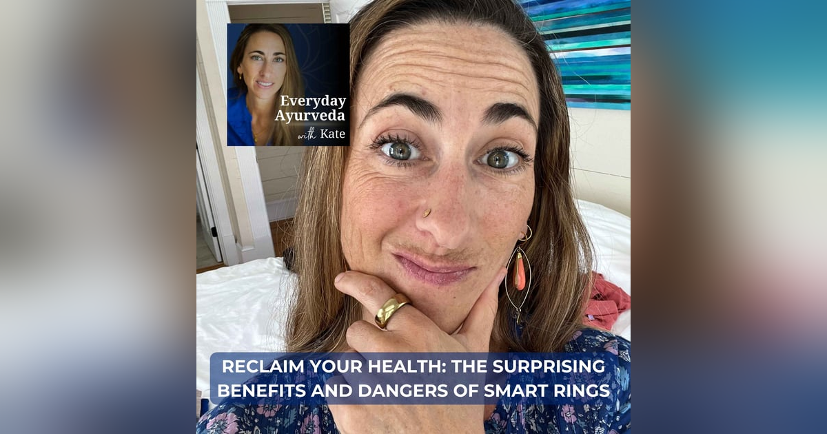 25. Reclaim Your Health: The Surprising Benefits and Dangers of Smart Rings 25. Reclaim Your Health: The Surprising Benefits and Dangers of Smart Rings
