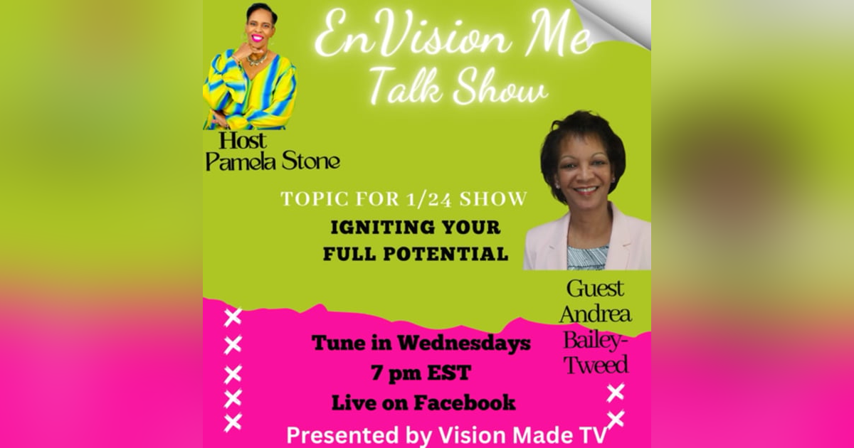 CEO Andrea Bailey-Tweed shared how to Ignite Your Full Potential CEO Andrea Bailey-Tweed shared how to Ignite Your Full Potential