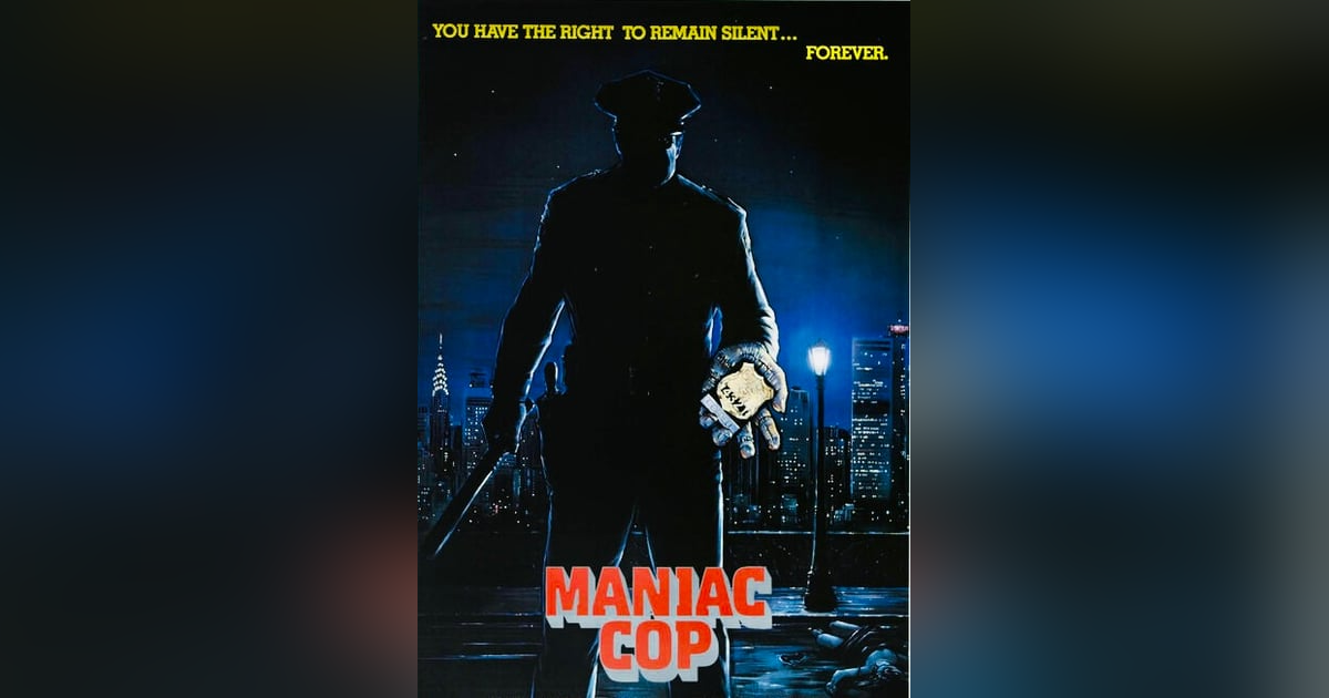 Maniac Cop Maniac Cop
