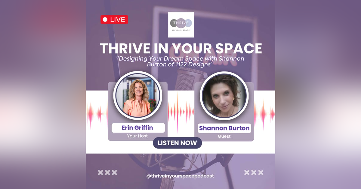 Episode Two: Designing Your Dream Space with Shannon Burton of 1122 Designs Episode Two: Designing Your Dream Space with Shannon Burton of 1122 Designs