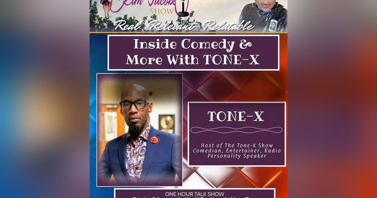 INSIDE COMEDY AND MORE WITH TONEX INSIDE COMEDY AND MORE WITH TONEX