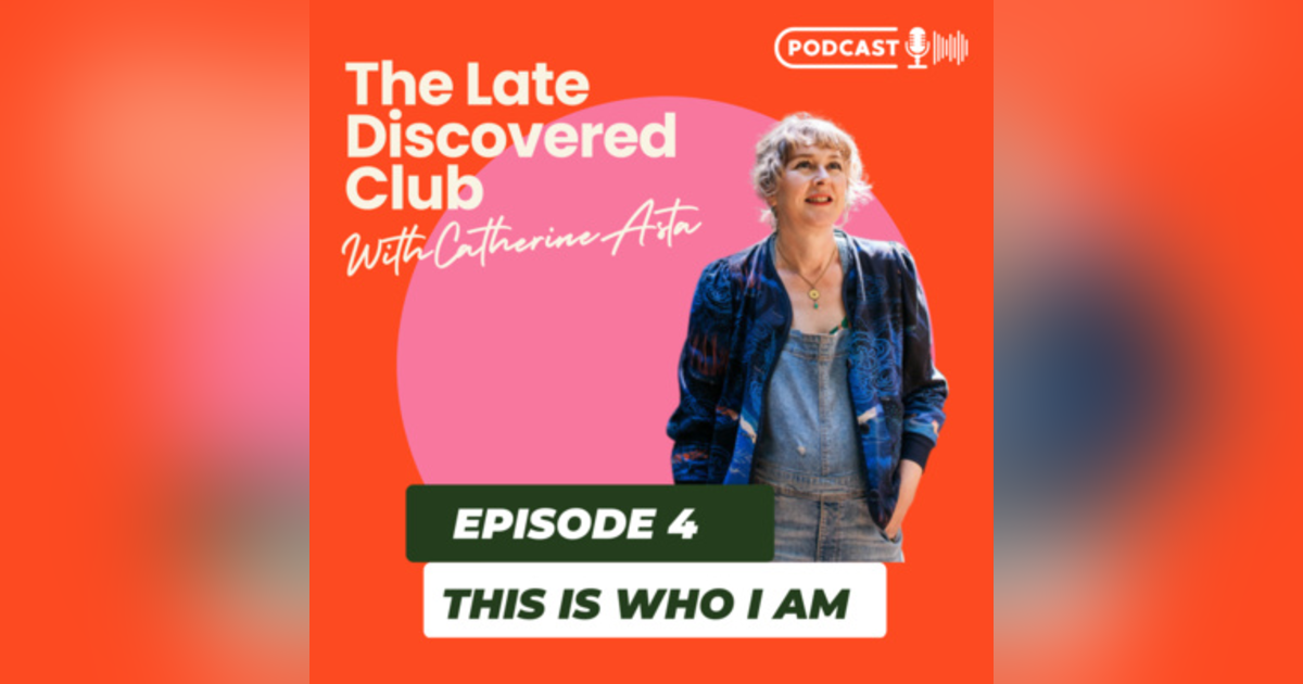 Episode 4 - This is who I am Episode 4 - This is who I am