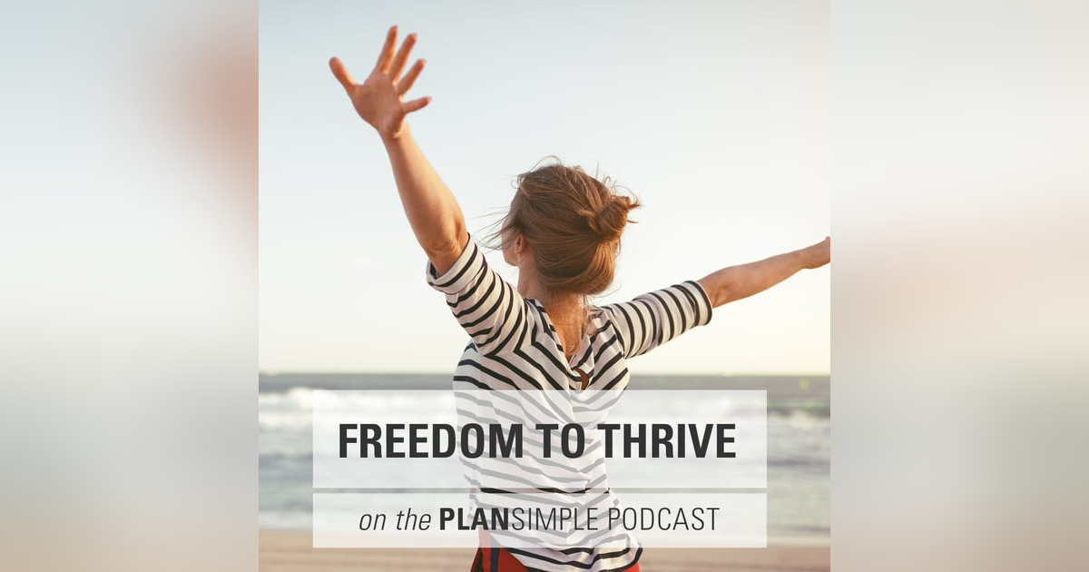 The Freedom to Thrive The Freedom to Thrive