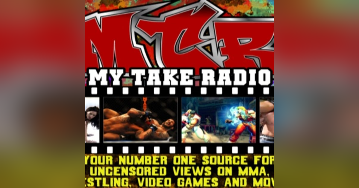 My Take Radio-Episode 219 My Take Radio-Episode 219