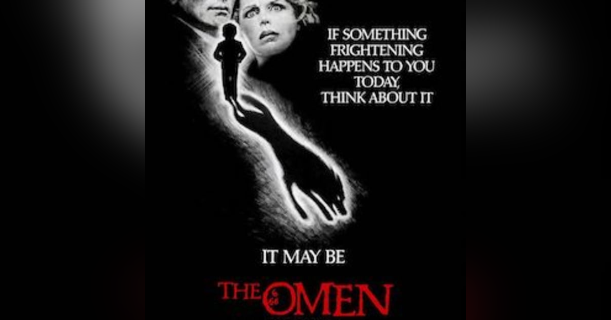 THE OMEN (Part 1 of 2) THE OMEN (Part 1 of 2)
