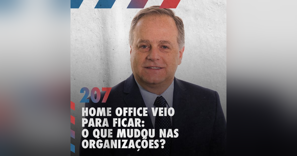 Home office veio para ficar: o que mudou nas organizações? — Café com ADM 207 Home office veio para ficar: o que mudou nas organizações? — Café com ADM 207