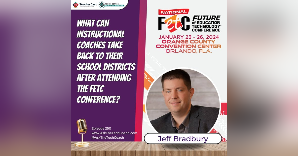 What can Instructional Coaches take back to their school districts after attending the FETC conference? What can Instructional Coaches take back to their school districts after attending the FETC conference?