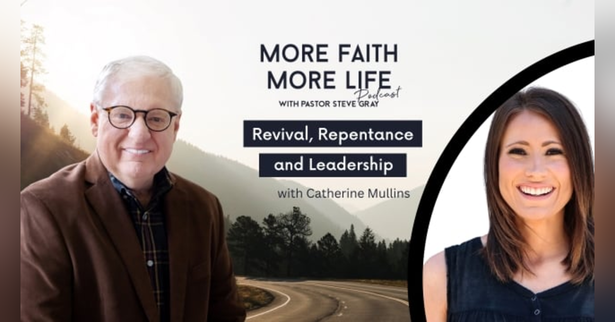 Revival, Repentance, and Leadership Revival, Repentance, and Leadership