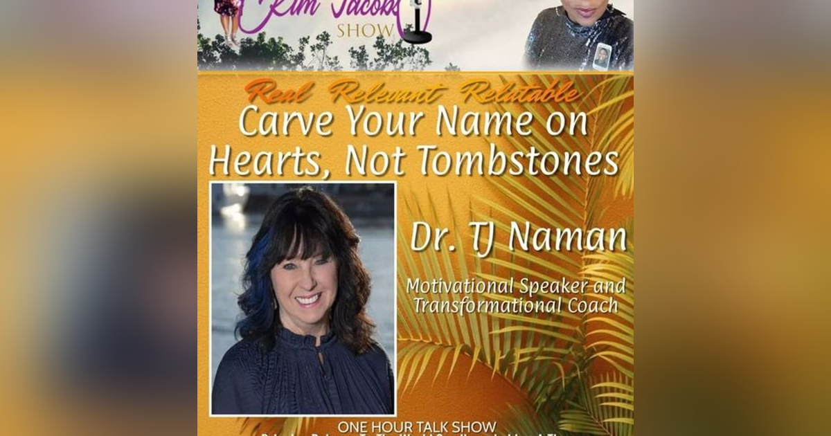 CARVE YOUR NAME ON HEARTS, NOT ON TOMBSTONES CARVE YOUR NAME ON HEARTS, NOT ON TOMBSTONES