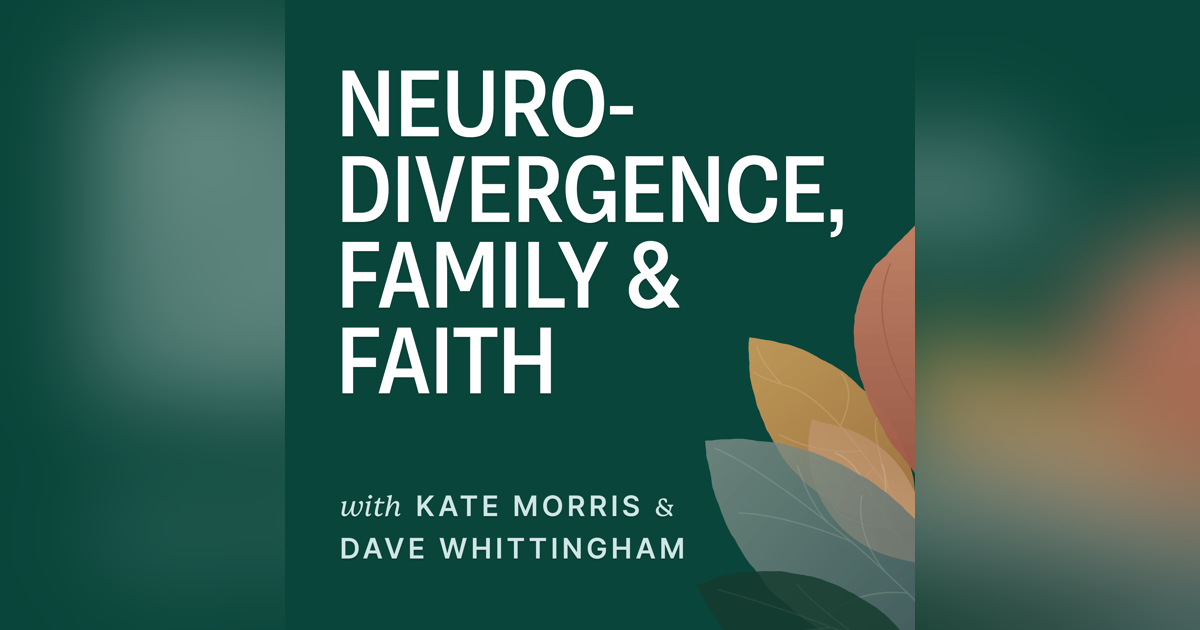 Trailer: Neurodivergence, Family and Faith Trailer: Neurodivergence, Family and Faith