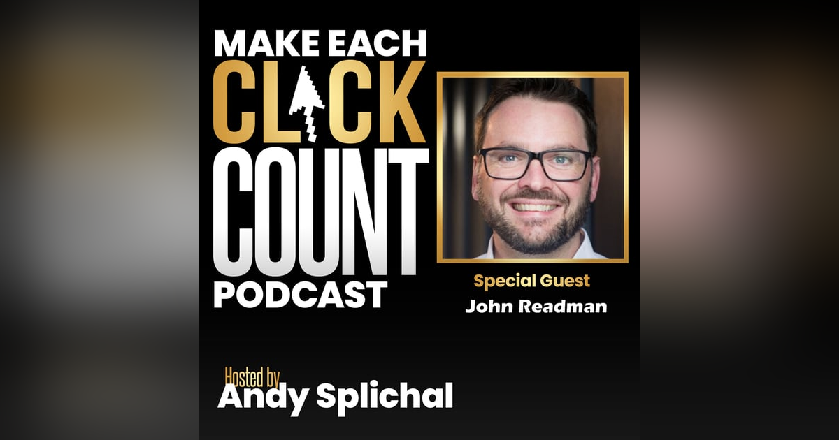 Disrupting How Digital Marketing Is Being Done with John Readman Disrupting How Digital Marketing Is Being Done with John Readman