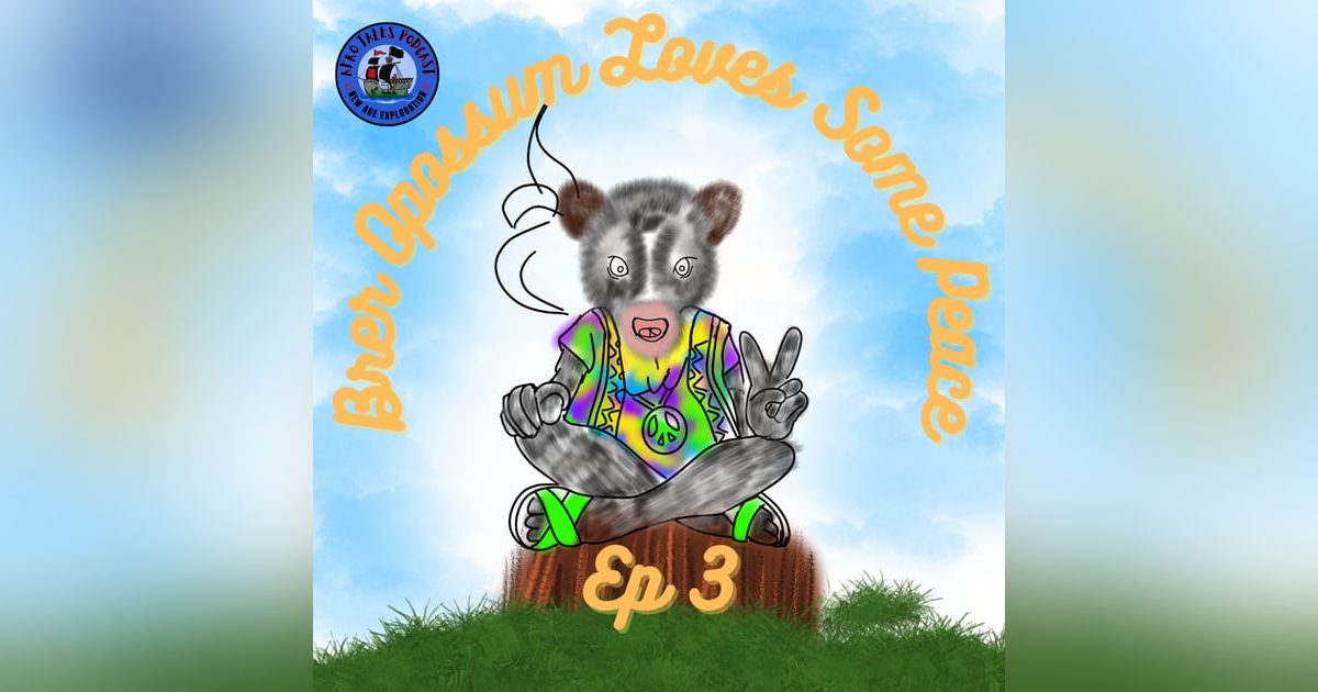 Brer Opossum Loves Some Peace Brer Opossum Loves Some Peace