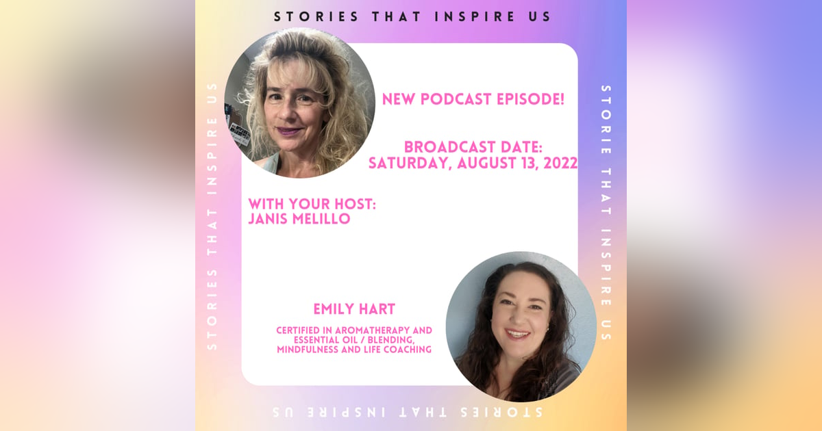 Stories That Inspire Us with Emily Hart - 08.13.22 Stories That Inspire Us with Emily Hart - 08.13.22