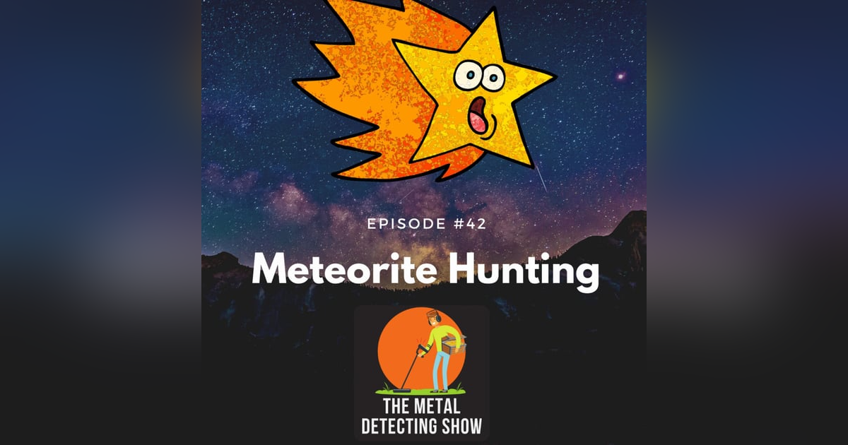 Meteorite Hunting Meteorite Hunting