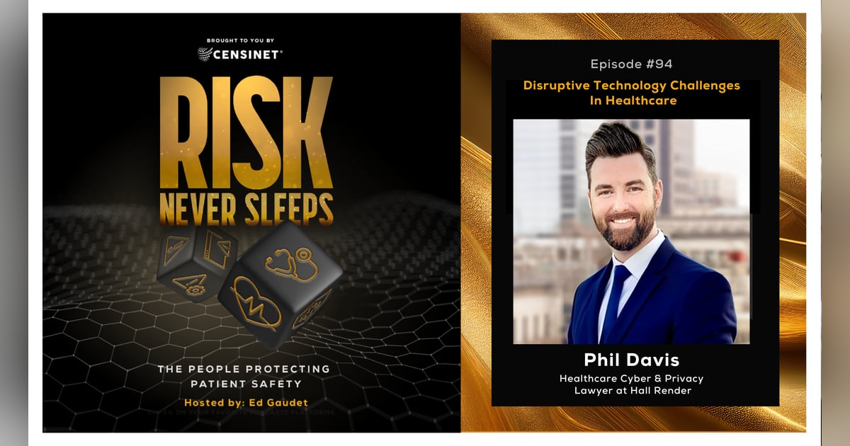 Episode #94. Disruptive Technology Challenges In Healthcare, with Phil Davis, healthcare IT, cybersecurity, and privacy attorney at Hall Render Episode #94. Disruptive Technology Challenges In Healthcare, with Phil Davis, healthcare IT, cybersecurity, and privacy attorney at Hall Render