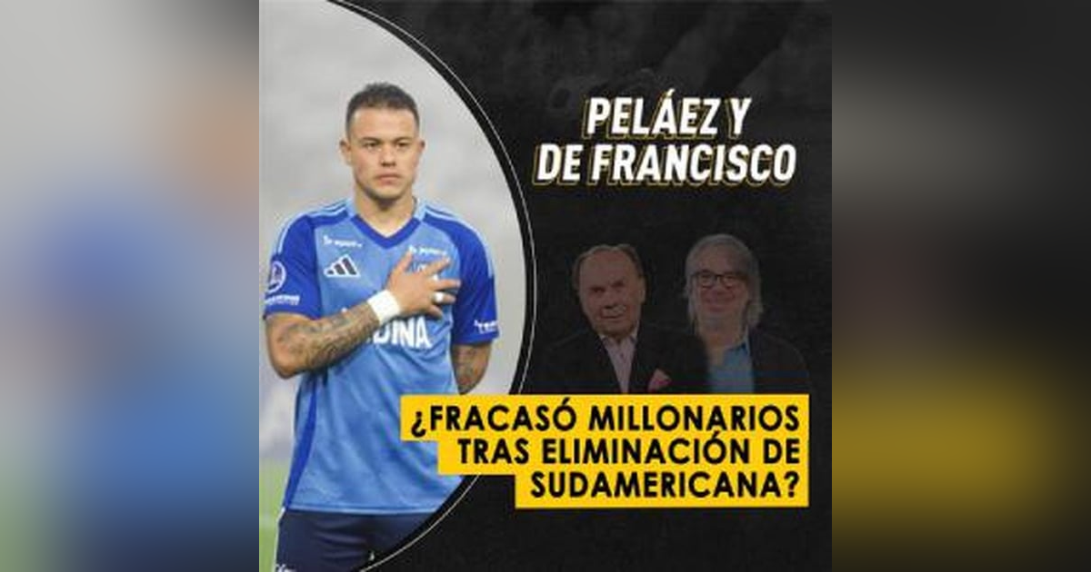 ¿Fracasó Millonarios tras eliminación de Sudamericana? ¿Fracasó Millonarios tras eliminación de Sudamericana?