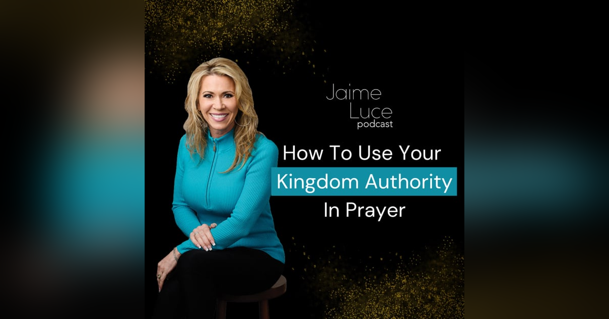 How To Use Your Kingdom Authority In Prayer How To Use Your Kingdom Authority In Prayer