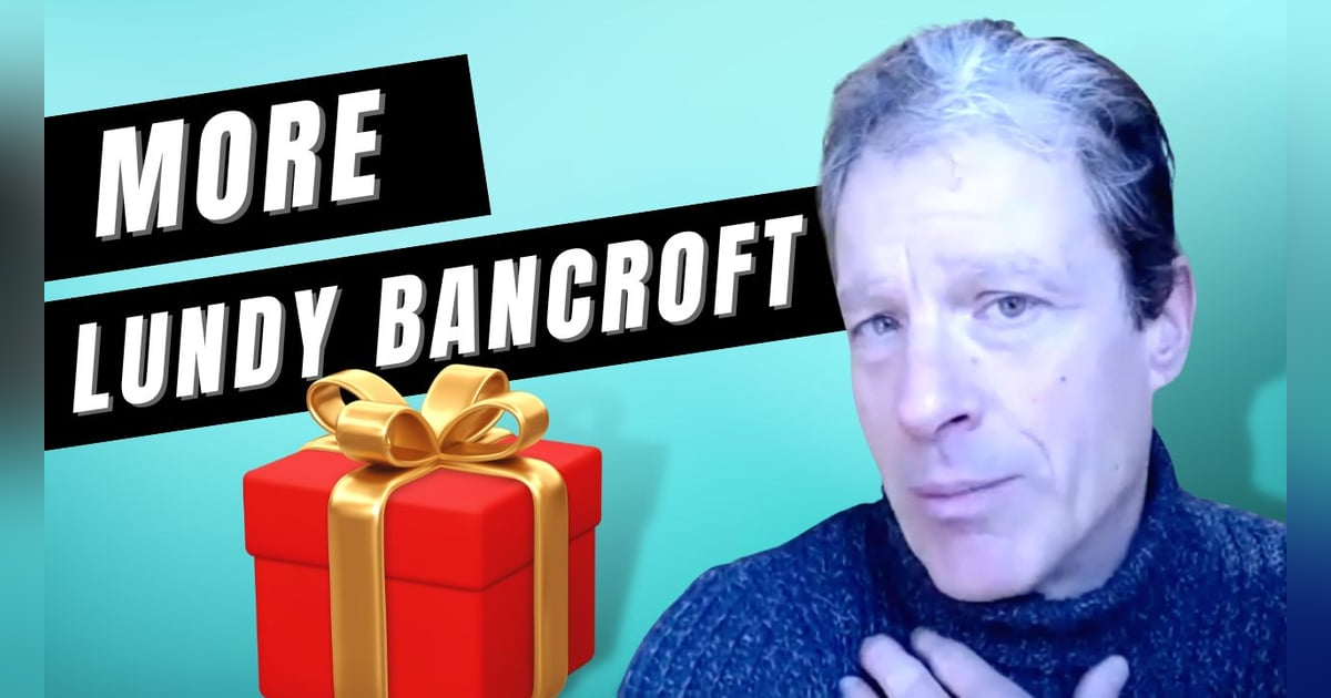 Unwrapping the Gift of Lundy Bancroft: Emotional Healing Ideas for the Holidays Unwrapping the Gift of Lundy Bancroft: Emotional Healing Ideas for the Holidays