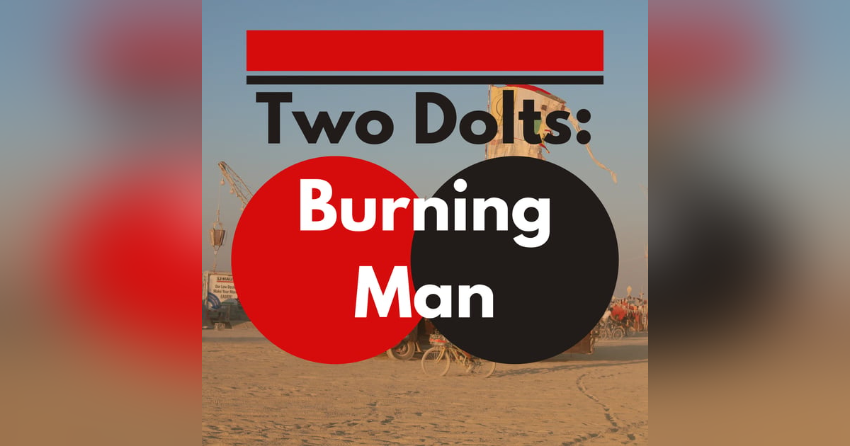 The Boys Plan For Burning Man 2025 The Boys Plan For Burning Man 2025