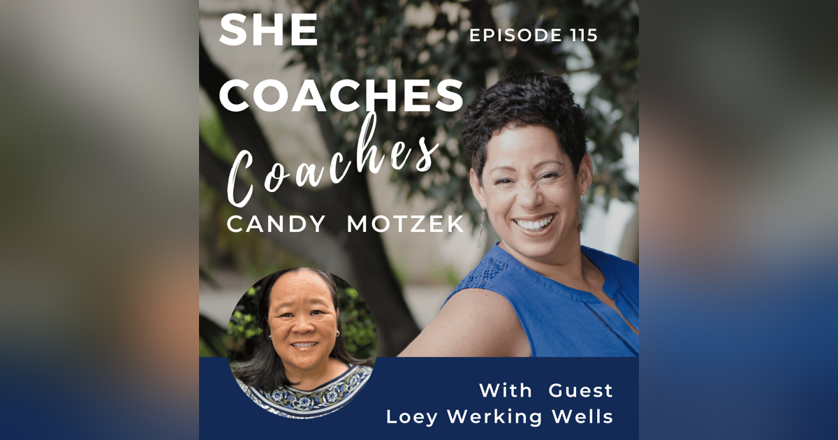 Ask An Expert: Loey Werking Wells Rewrite Your Story Through Coaching-Ep.115 Ask An Expert: Loey Werking Wells Rewrite Your Story Through Coaching-Ep.115