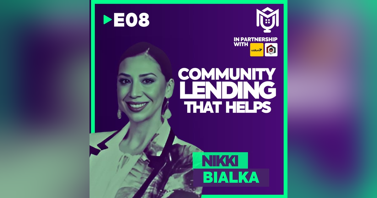 Community Lending That Helps ft. Nikki Bialka Community Lending That Helps ft. Nikki Bialka