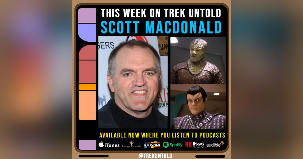 113: I am Tosk!" Scott MacDonald's Star Trek Career, Part 1 113: I am Tosk!" Scott MacDonald's Star Trek Career, Part 1