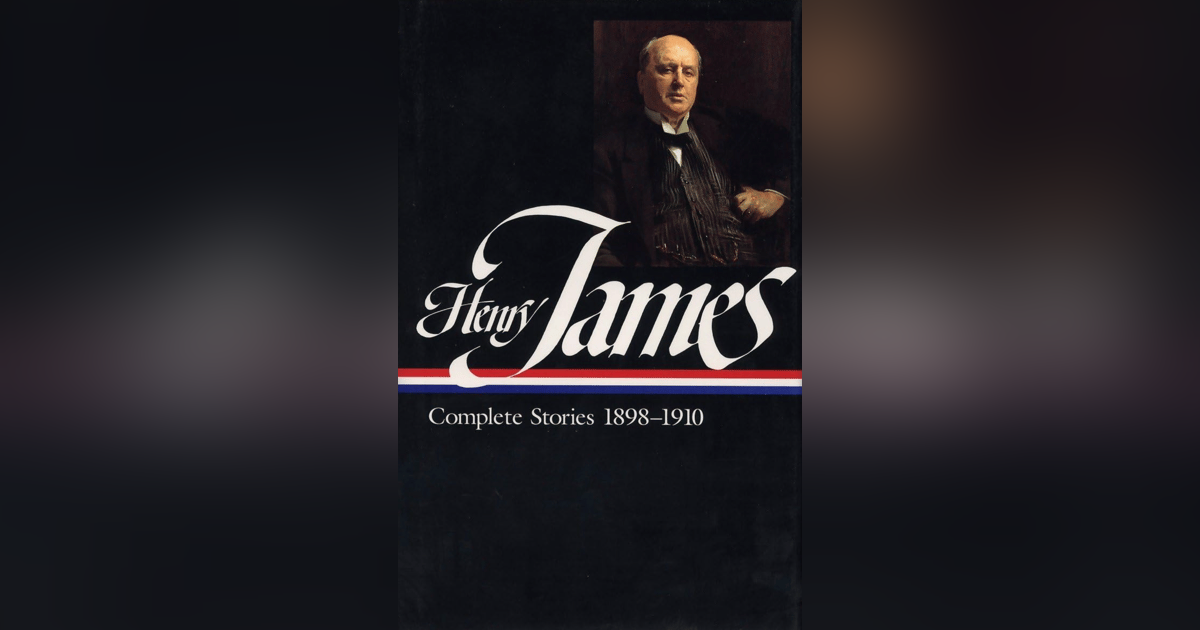 681 The Jolly Corner by Henry James - Part 3 | My Last Book by Colm Tóibín 681 The Jolly Corner by Henry James - Part 3 | My Last Book by Colm Tóibín