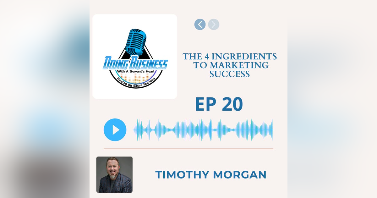 The 4 Ingredients to Marketing Success - Timothy Morgan - Giver Marketing Network The 4 Ingredients to Marketing Success - Timothy Morgan - Giver Marketing Network