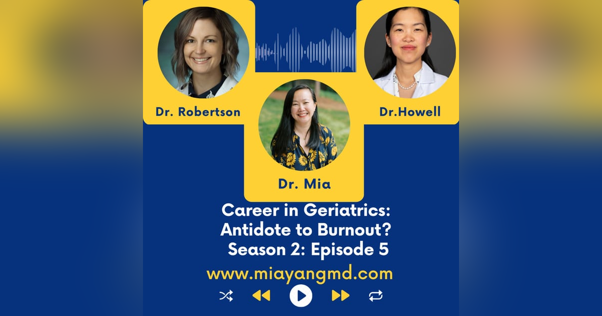 Career in Geriatrics: Antidote to Burnout? Career in Geriatrics: Antidote to Burnout?