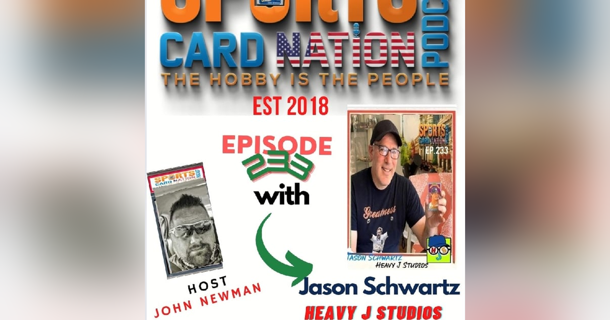 Ep.233 w/ Jason Schwartz/Heavy J Studios Ep.233 w/ Jason Schwartz/Heavy J Studios