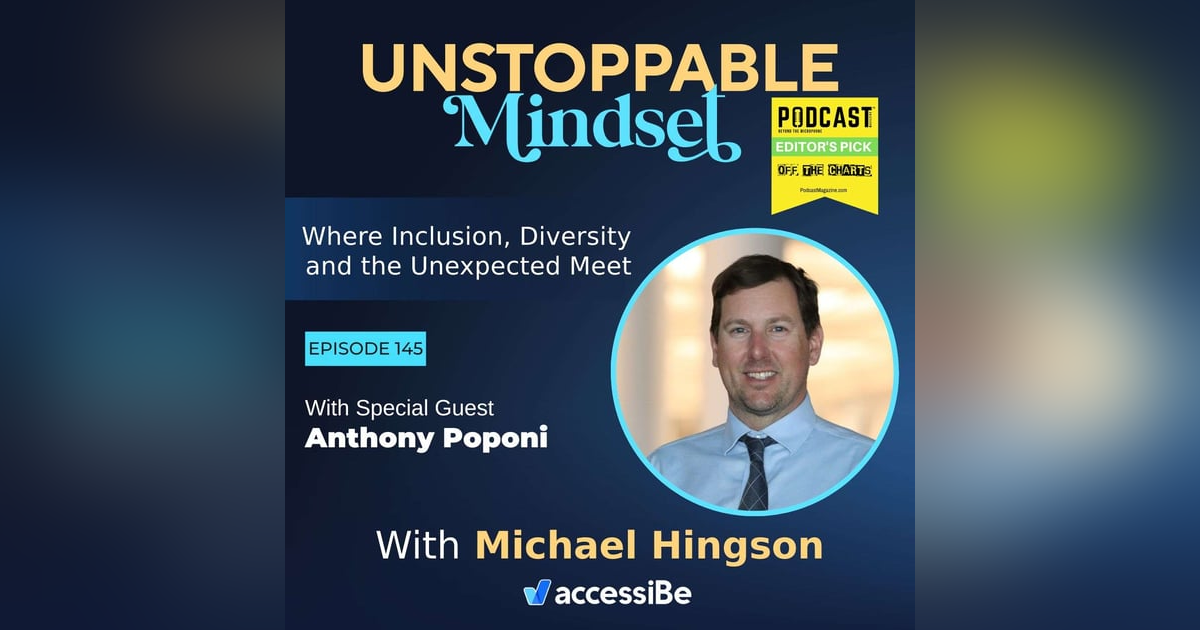 Episode 145 – Unstoppable Producer of Happiness with Anthony Poponi Episode 145 – Unstoppable Producer of Happiness with Anthony Poponi