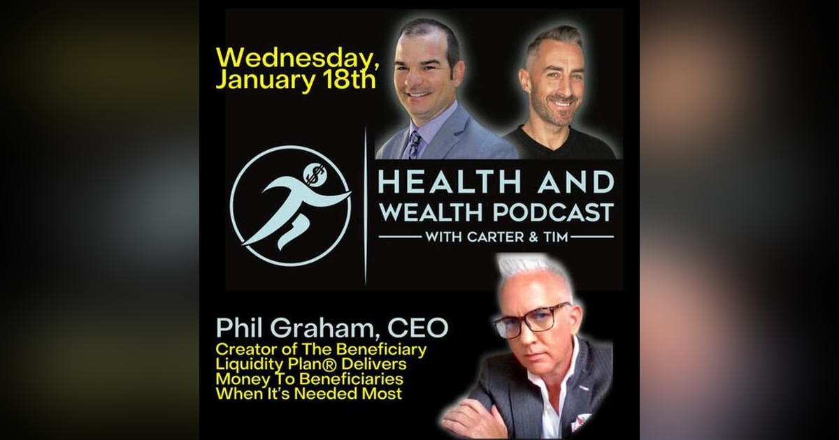 Carter Wilcoxson, Phil Graham CEO and Creator of The Beneficiary Liquidity Plan Delivers Carter Wilcoxson, Phil Graham CEO and Creator of The Beneficiary Liquidity Plan Delivers
