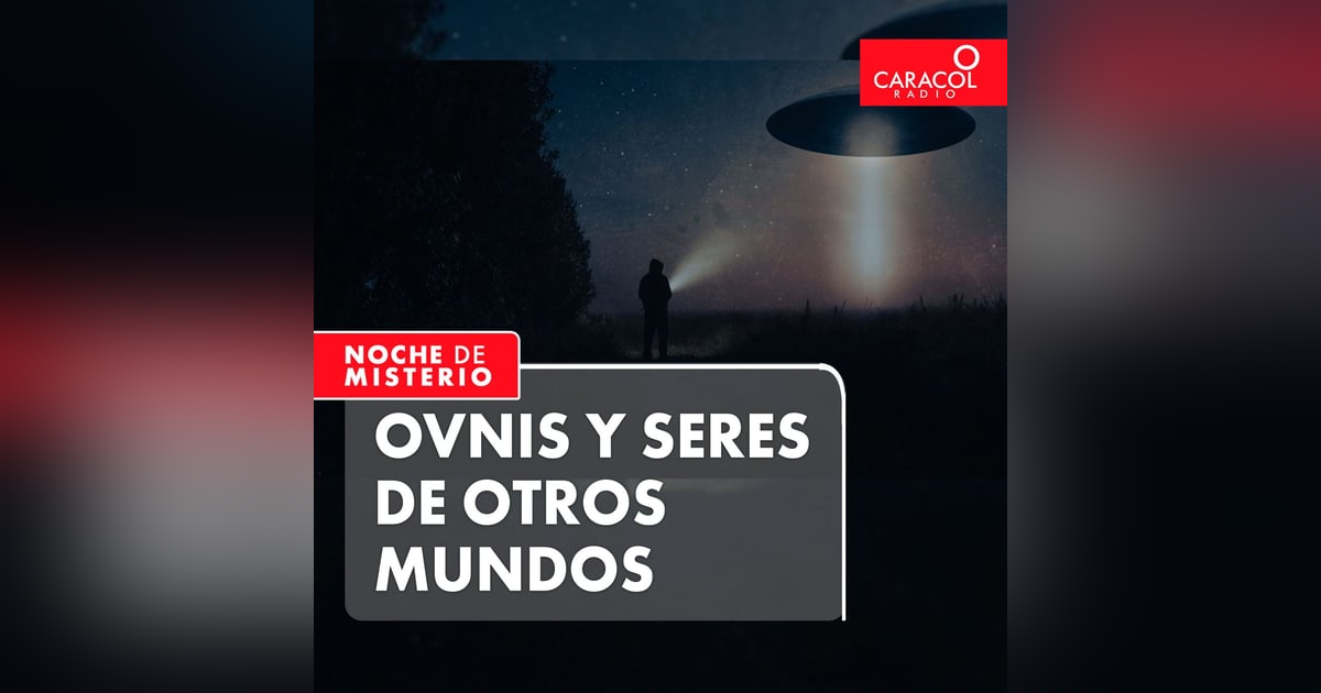 Ovnis y seres de otros mundos Ovnis y seres de otros mundos