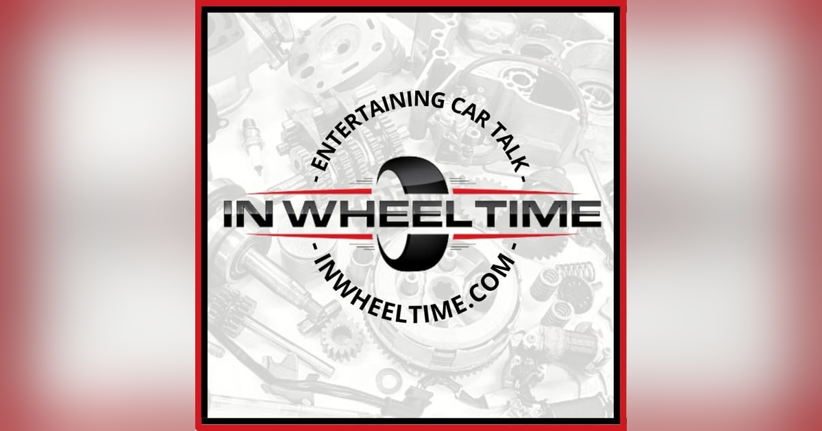 Classic Cars, and Future Collectibles with This Week In Auto History on In Wheel Time Car Talk Classic Cars, and Future Collectibles with This Week In Auto History on In Wheel Time Car Talk