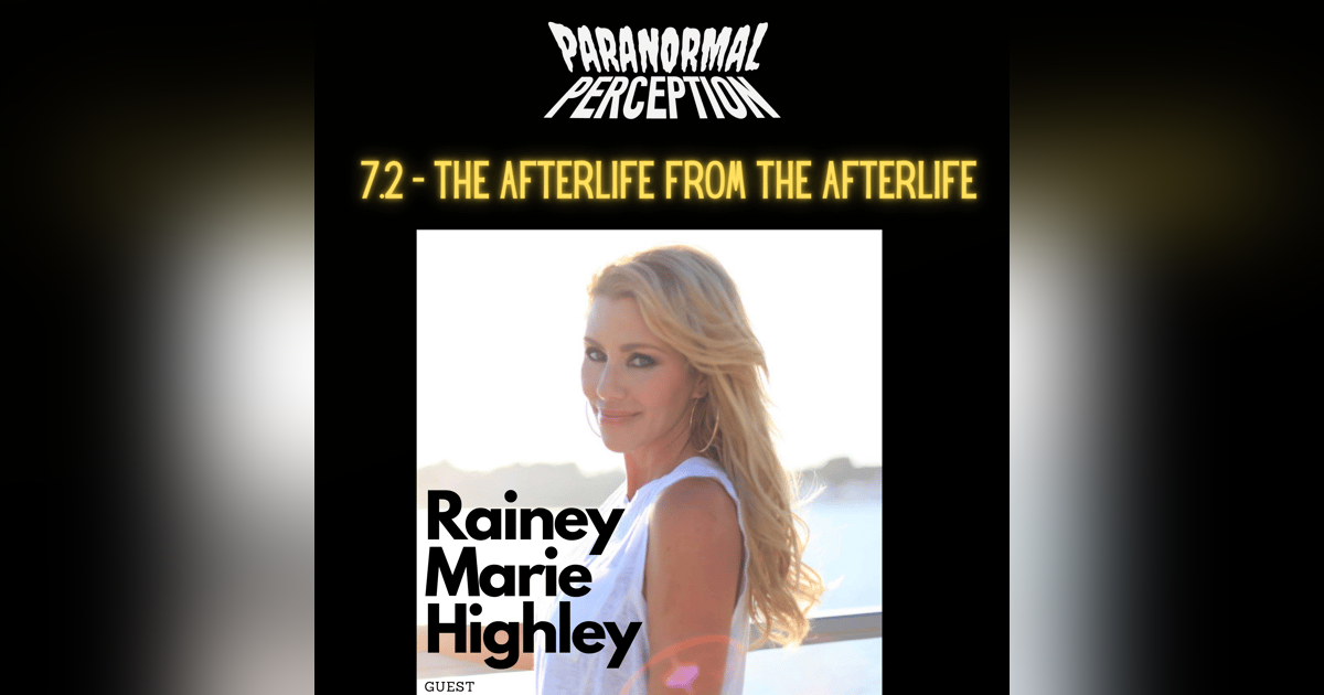 7.2 - The Afterlife FROM the Afterlife 7.2 - The Afterlife FROM the Afterlife