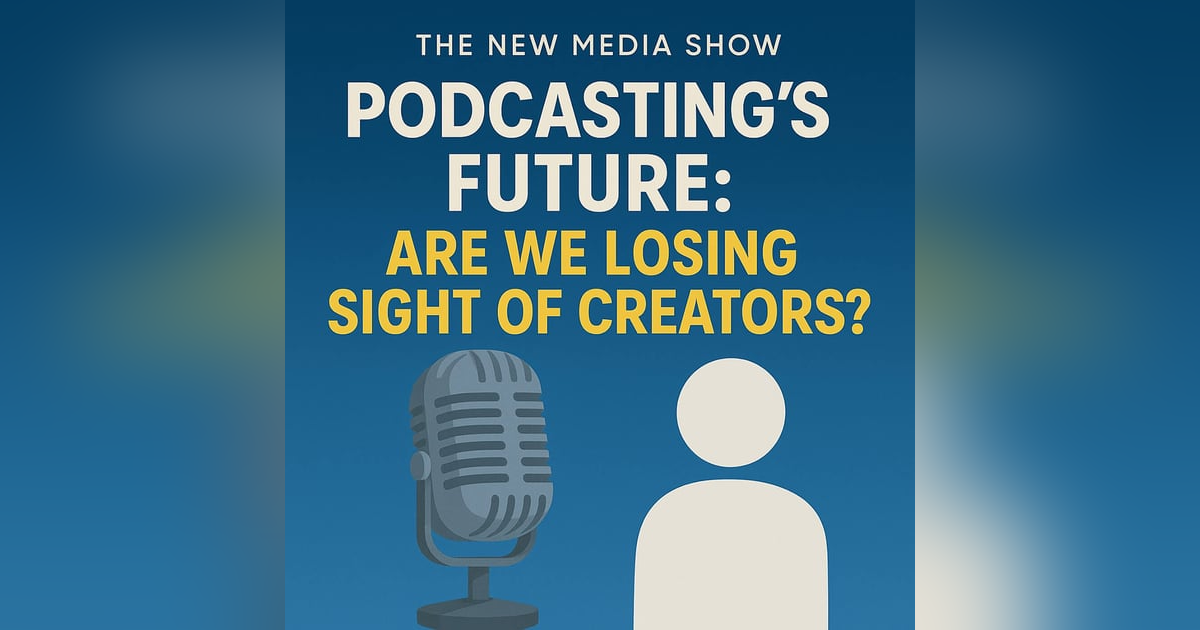 Podcasting’s Future: Are We Losing Sight of Creators? Podcasting’s Future: Are We Losing Sight of Creators?