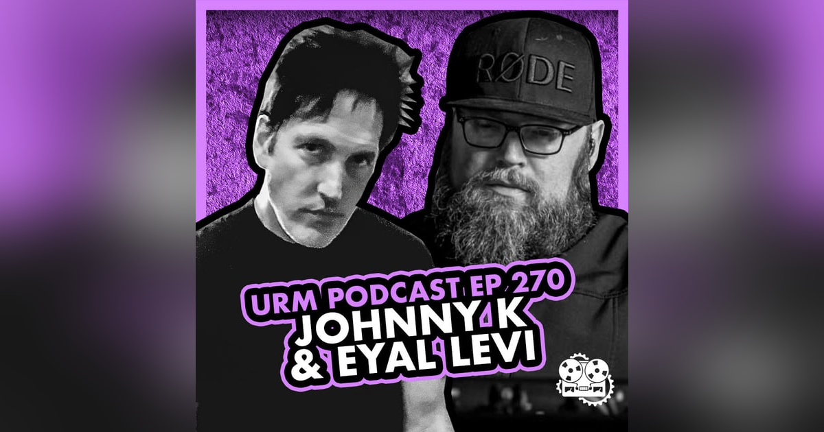 EP 270 | Johnny K EP 270 | Johnny K