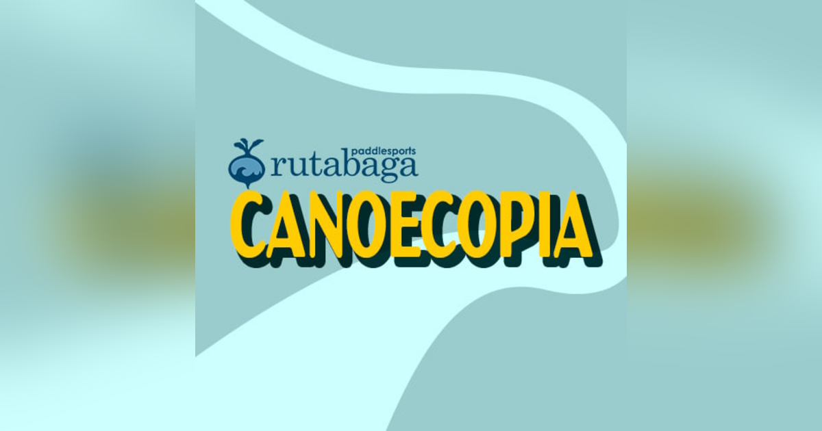 #161 - Live from Canoecopia 2026 #161 - Live from Canoecopia 2026