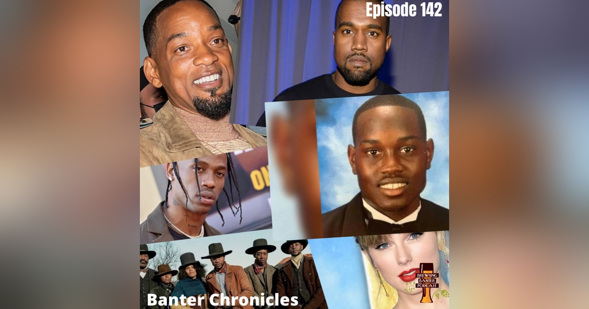 BBP 142 - Banter Chronicles BBP 142 - Banter Chronicles