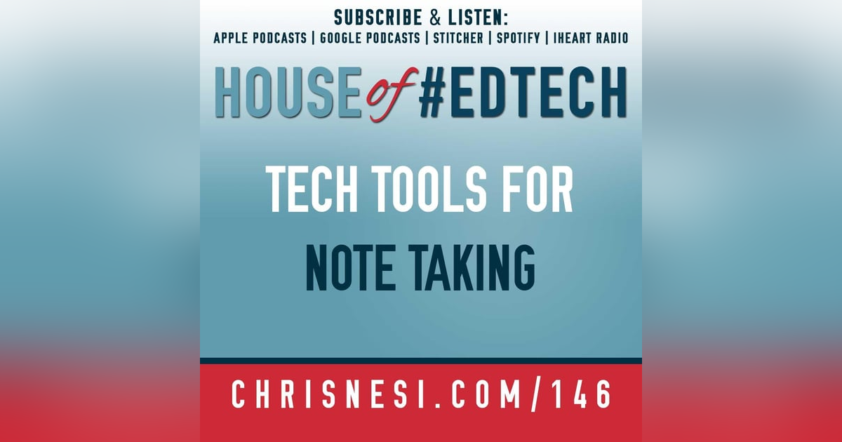 Tech Tools for Note Taking - HoET146 Tech Tools for Note Taking - HoET146