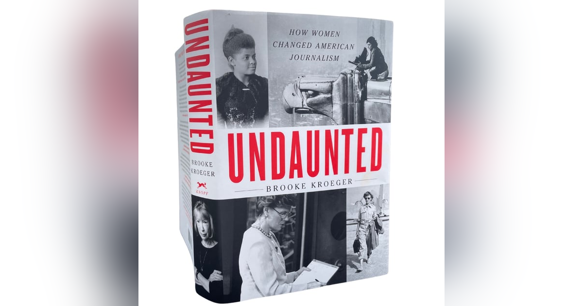 Undaunted Women in Journalism | Brooke Kroeger Undaunted Women in Journalism | Brooke Kroeger