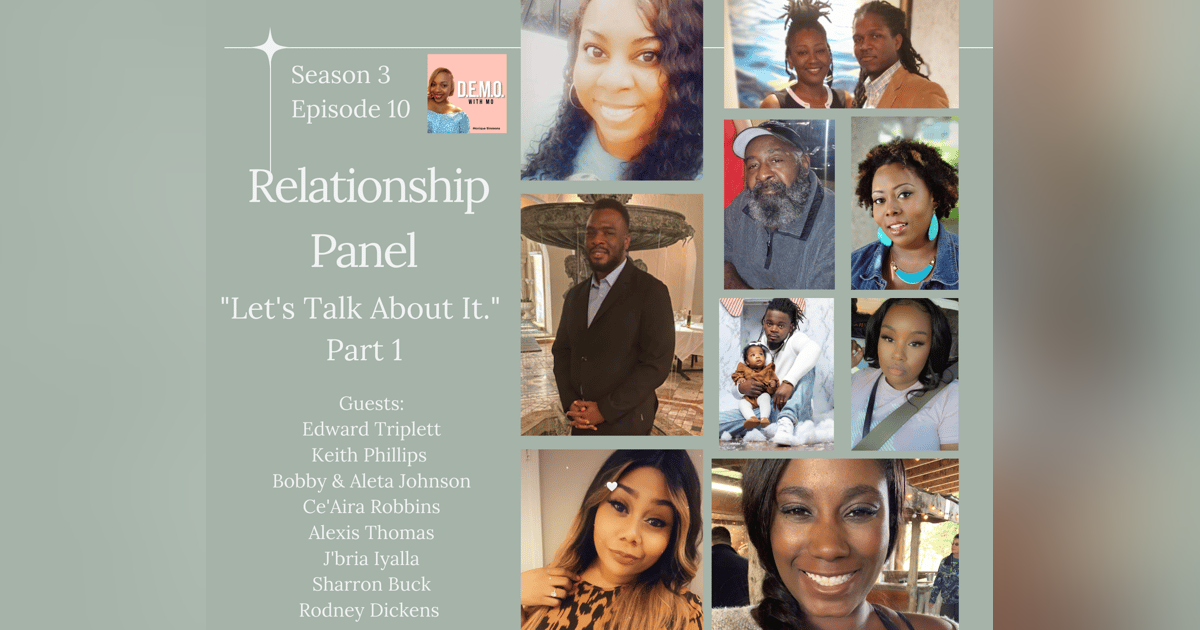 Relationship Panel "Let's Talk About It" Part 1 Relationship Panel "Let's Talk About It" Part 1