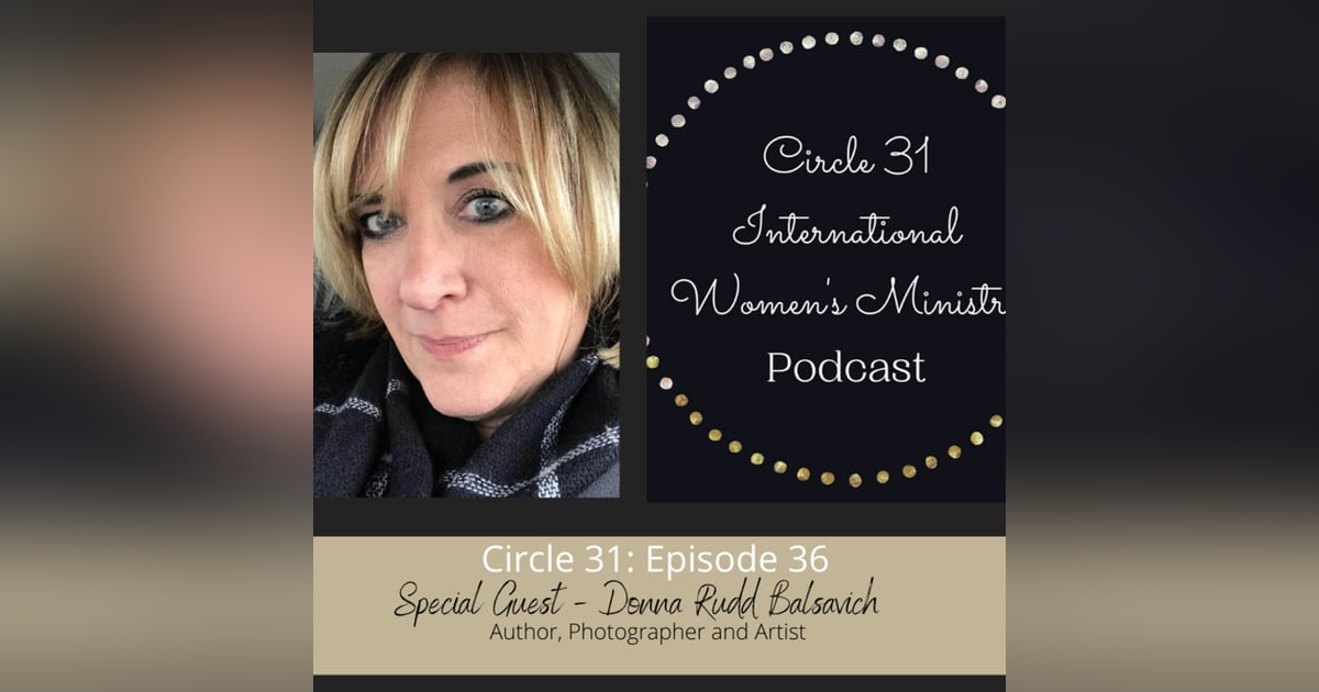 Episode 36: Forever Hope with Donna Rudd Balsavich Episode 36: Forever Hope with Donna Rudd Balsavich