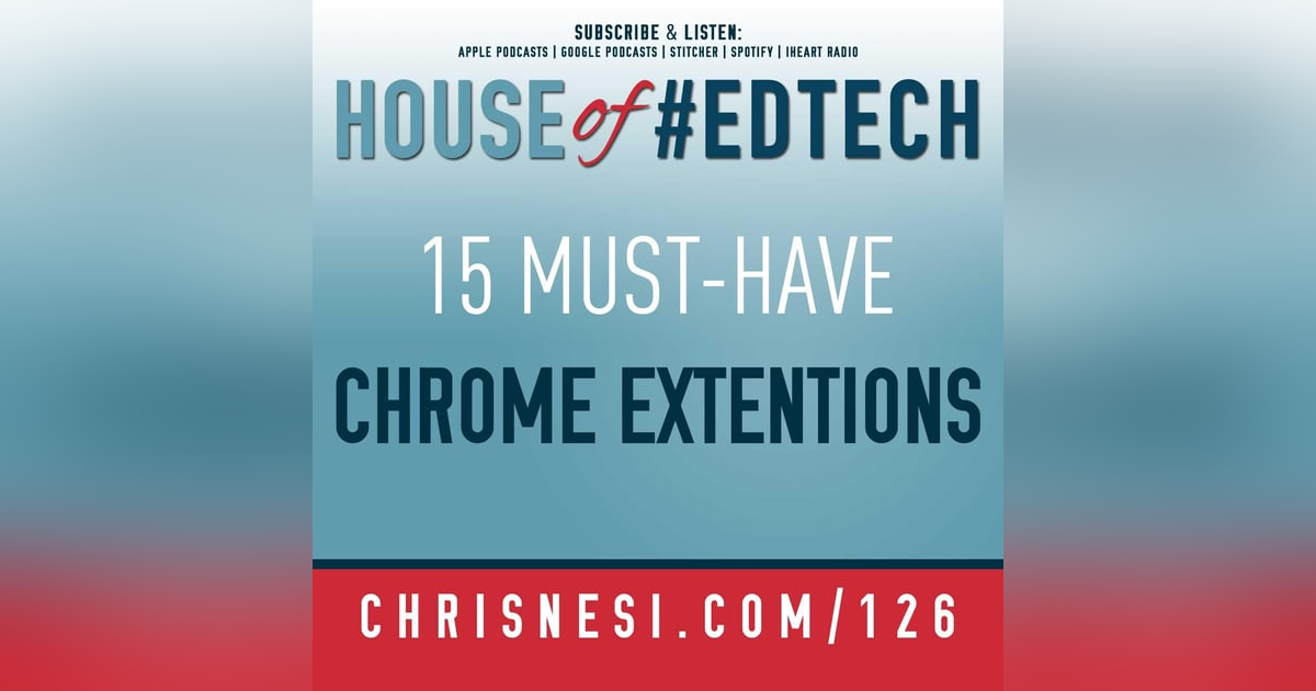 15 Must-Have Chrome Extensions for Educators 2019 - HoET126 15 Must-Have Chrome Extensions for Educators 2019 - HoET126