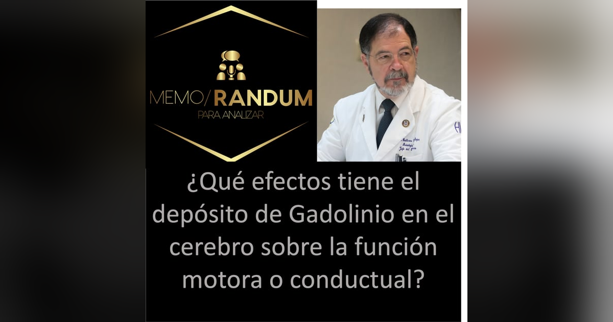 Efectos del depósito de gadolinio en el cerebro sobre la función motora o conductual: un modelo en ratones. Efectos del depósito de gadolinio en el cerebro sobre la función motora o conductual: un modelo en ratones.