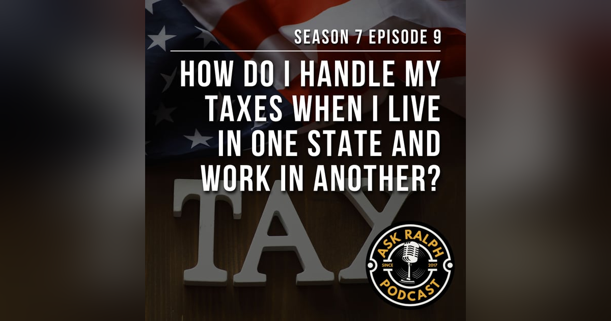 How do I handle my taxes when I live in one state and work in another? How do I handle my taxes when I live in one state and work in another?
